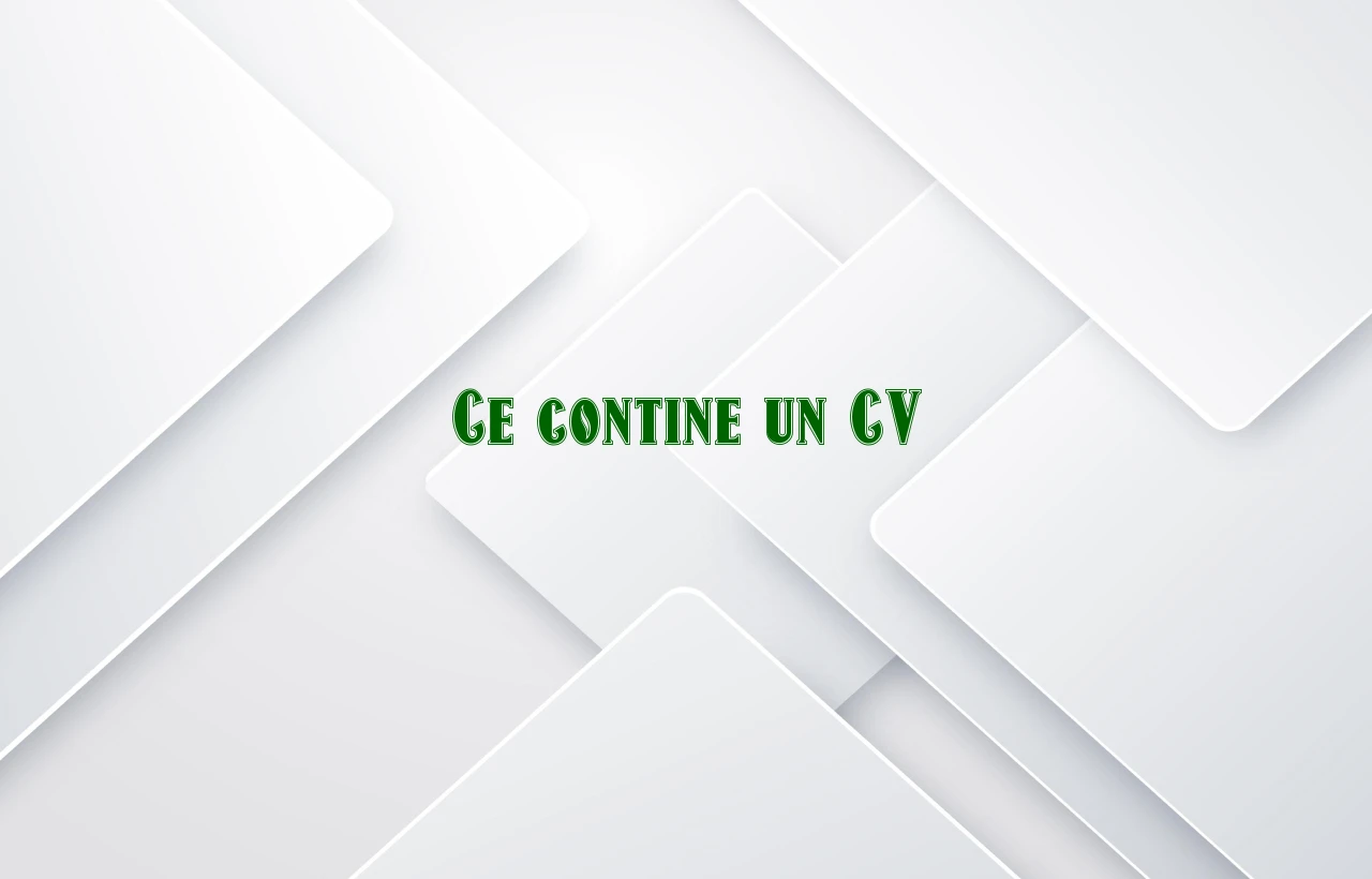 ce contine un cv