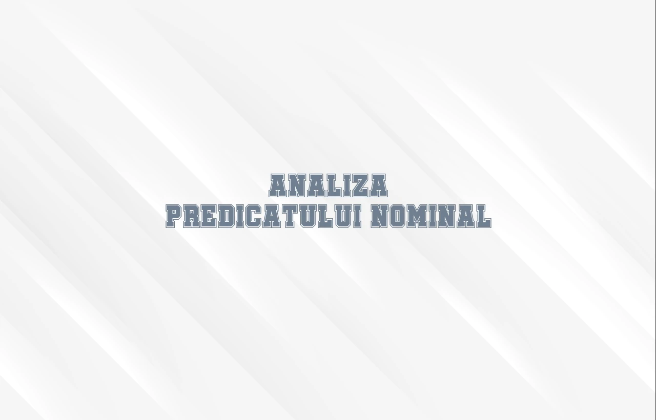 analiza predicat nominal