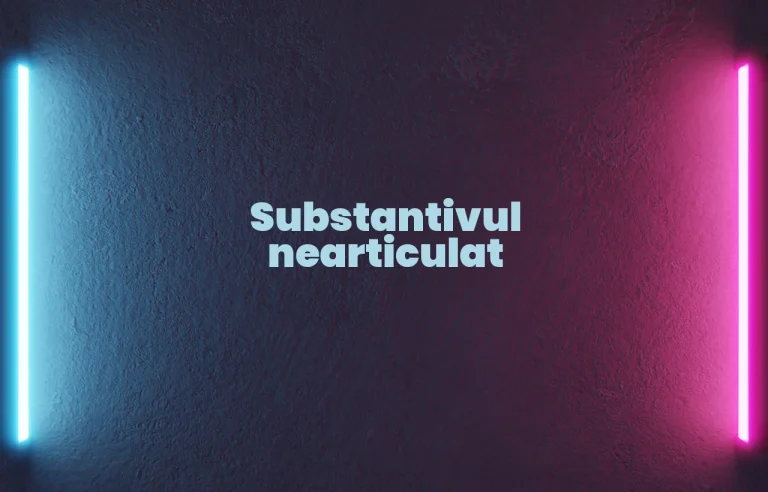 substantiv nearticulat