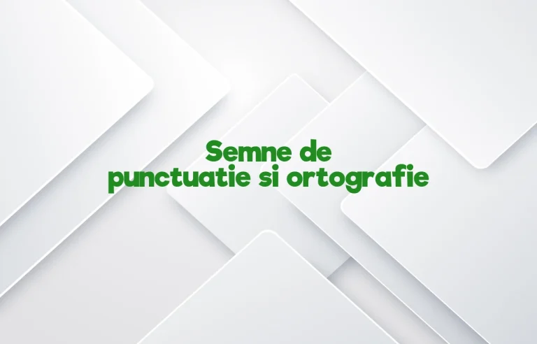 semne de punctuatie si ortografie