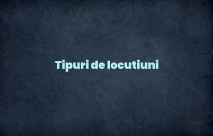 tipuri de locutiuni