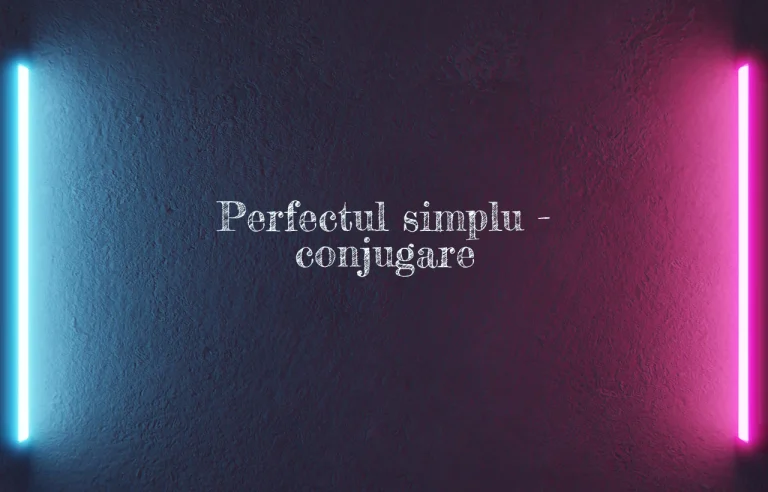 perfect simplu conjugare