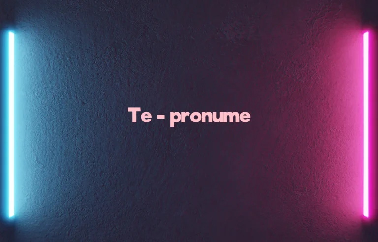te pronume