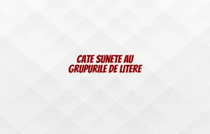 cate sunete au grupurile de litere